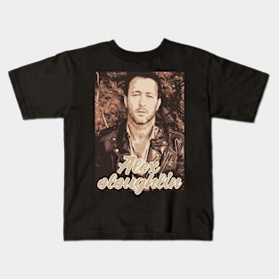 Best gift for alex oloughlin lovers Kids T-Shirt